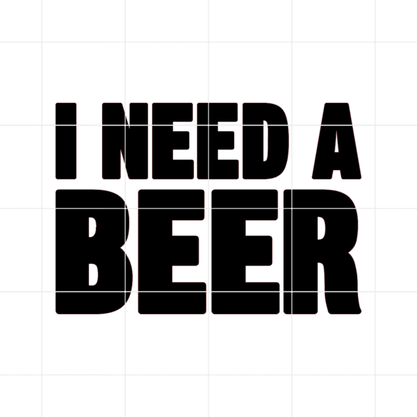 I Need A Beer Decal