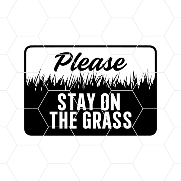 Please Stay On The Grass Decal