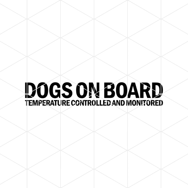 Dogs On Board Temperature Controlled And Monitored Decal