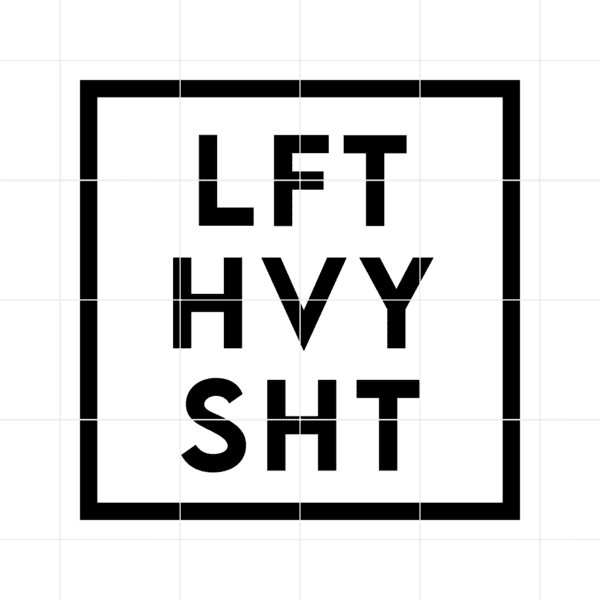 lft hvy sht decal