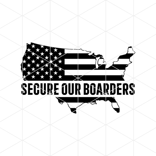 Secure Our Boarders Decal