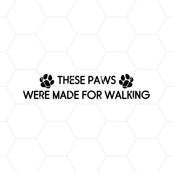 thesepawsweremadeforwalking 1