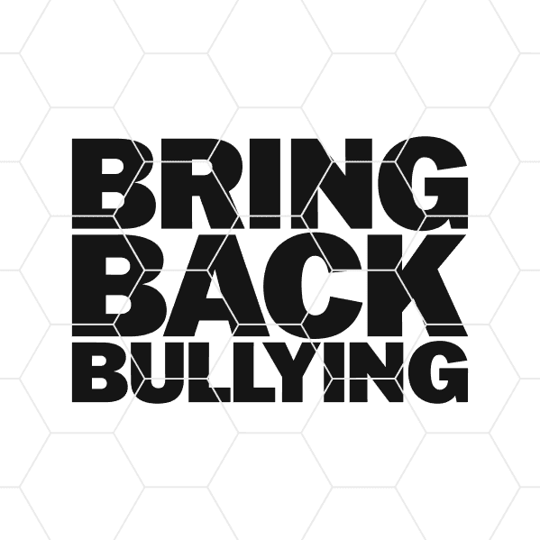 bring back bullying decal