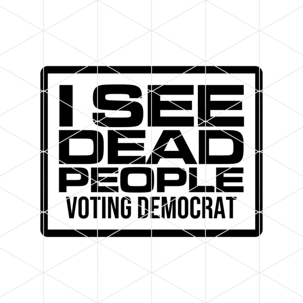 I See Dead People Voting Democrat Decal