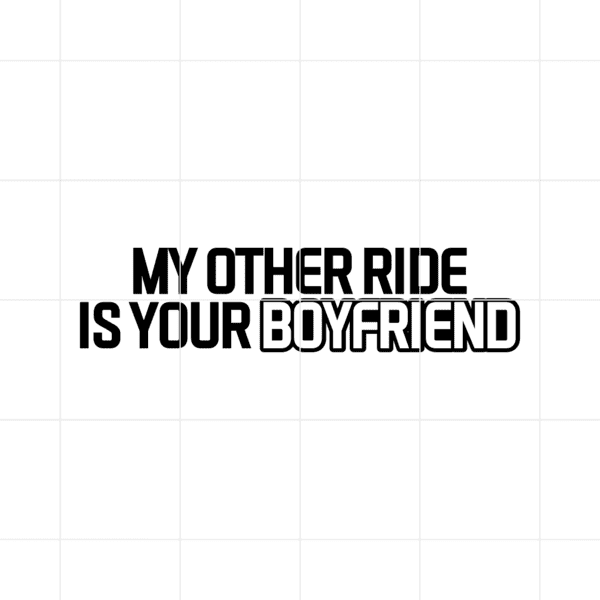 myotherrideisyourboyfriend