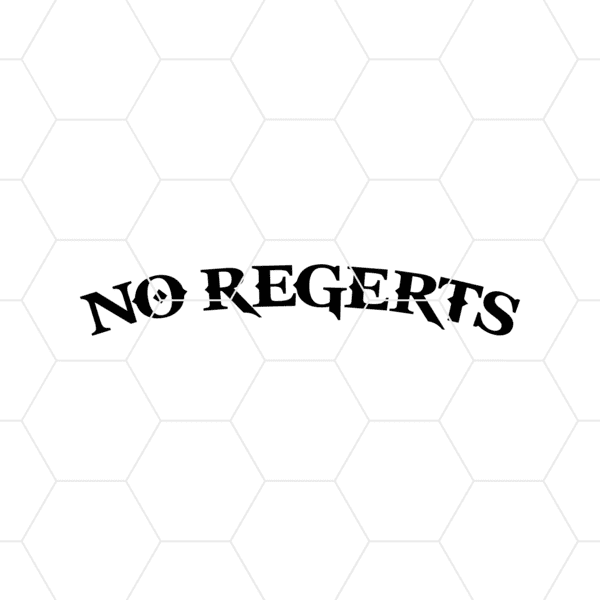 no regerts decal