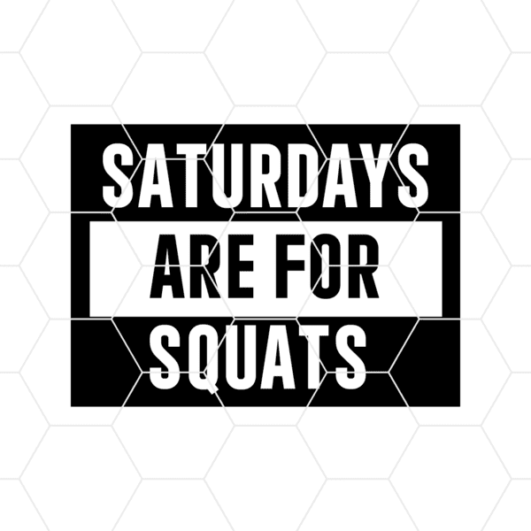 saturdaysareforsquats