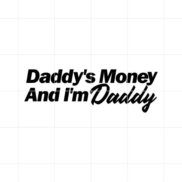 daddysmoneyandimdaddy