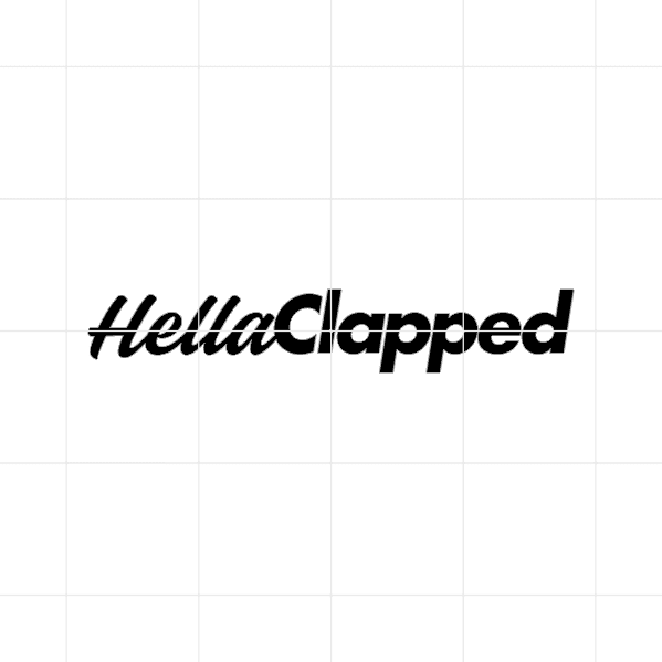 hellaclapped