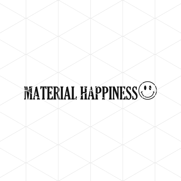 material happiness decal