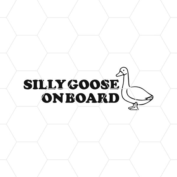 silly goose on board decal