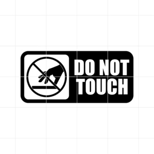 Do Not Touch Decal