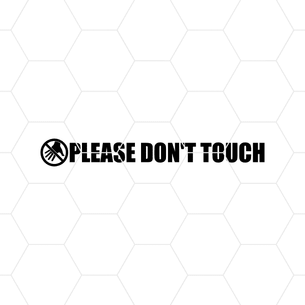 please dont touch v5 decal